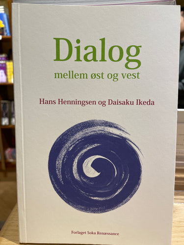 Dialog mellem øst og vest - Henningsen og Ikeda