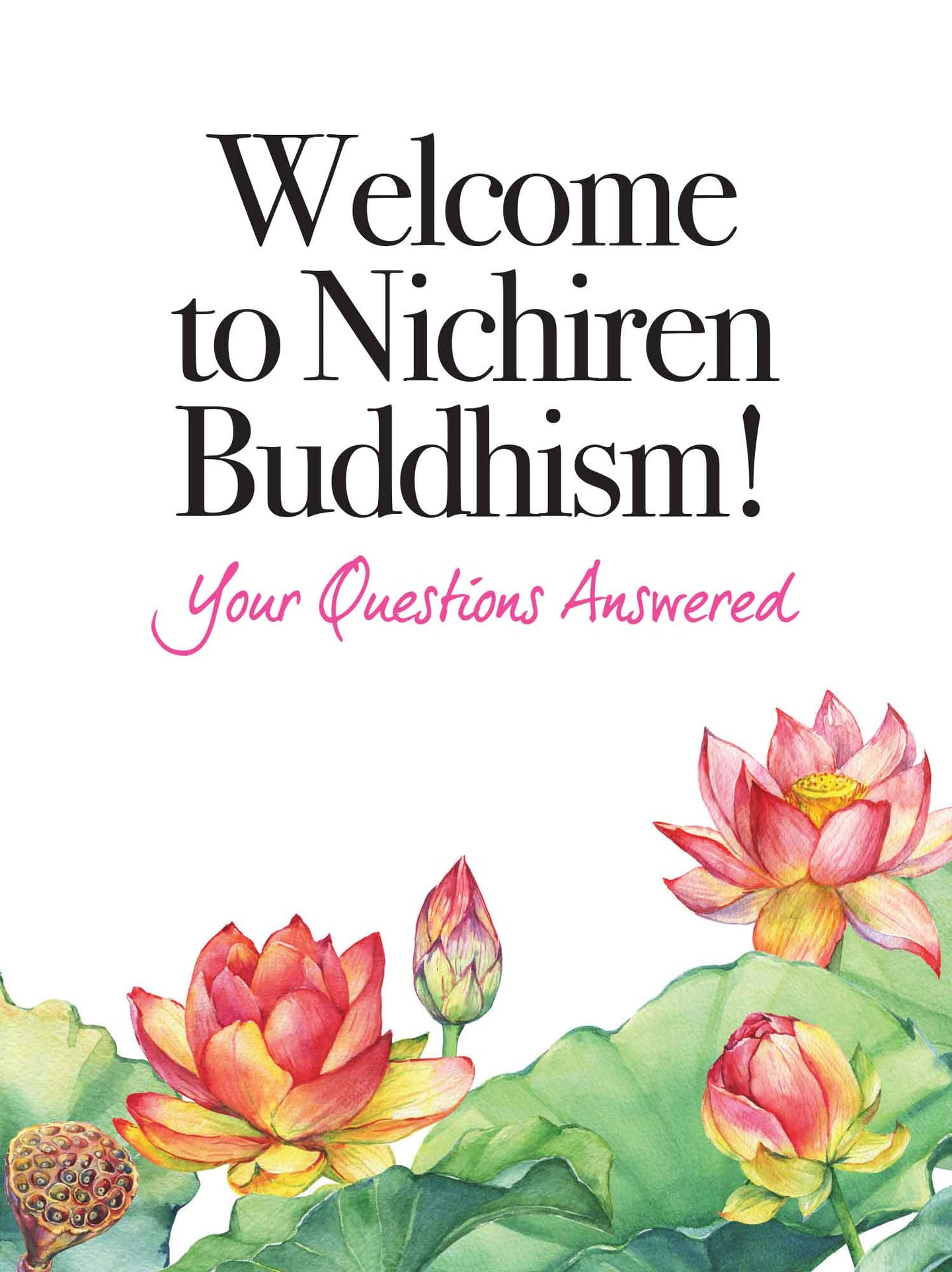 Welcome to Nichiren Buddhism