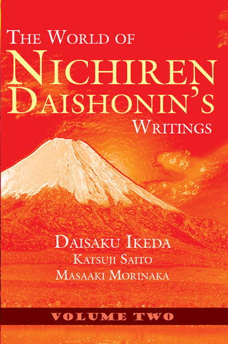 THE WORLD OF NICHIREN DAISHONIN’S WRITINGS VOL 2