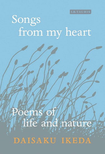 Songs from My Heart: Poems of Life and Nature