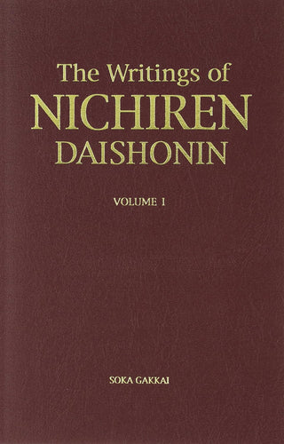 The Writings of Nichiren Daishonin Volume 1