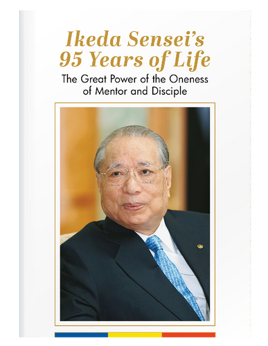Ikeda Sensei's 95 Years of Life