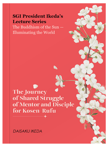 Journey of Shared Struggle Mentor & Disciple for Kosen-rufu