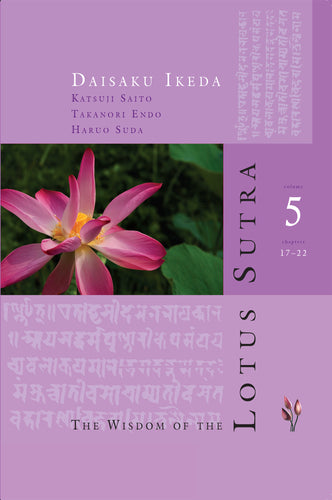 The Wisdom of Lotus Sutra Vol 5